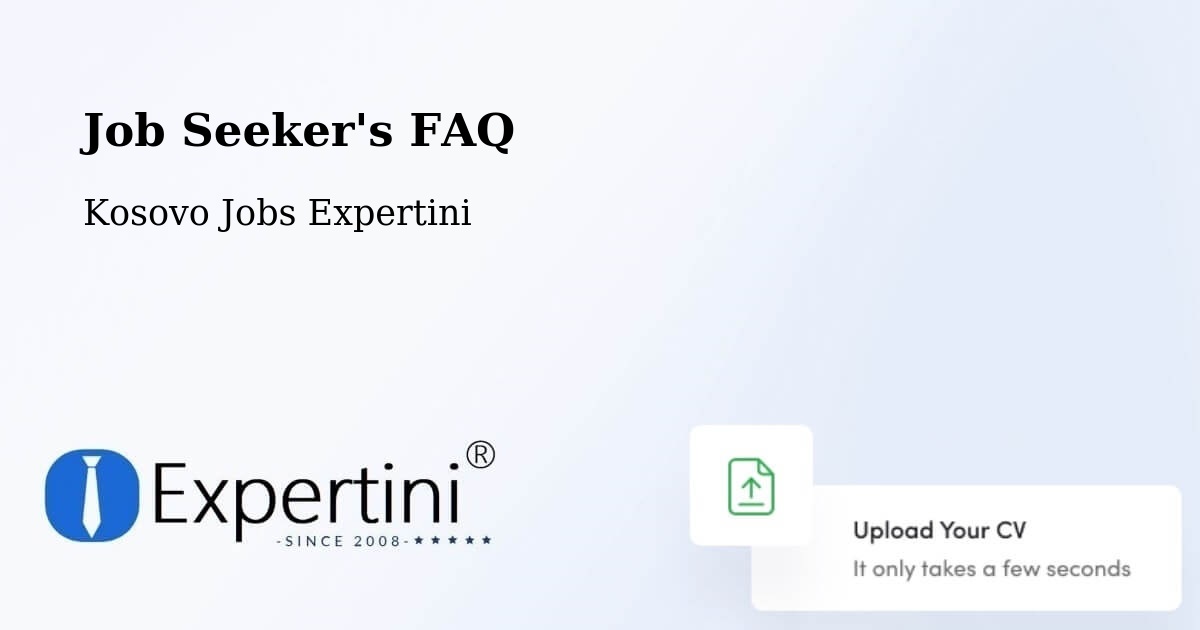 Job Seeker FAQ – Partesh - Kosovo Jobs Expertini