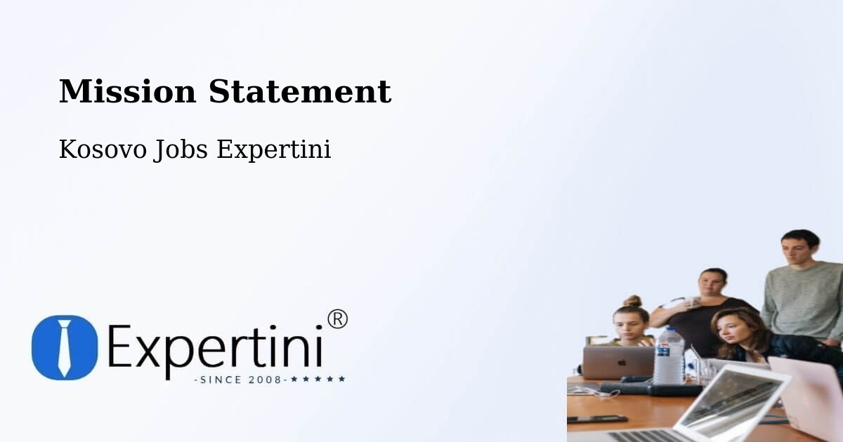 Corporate Mission – Partesh - Kosovo Jobs Expertini